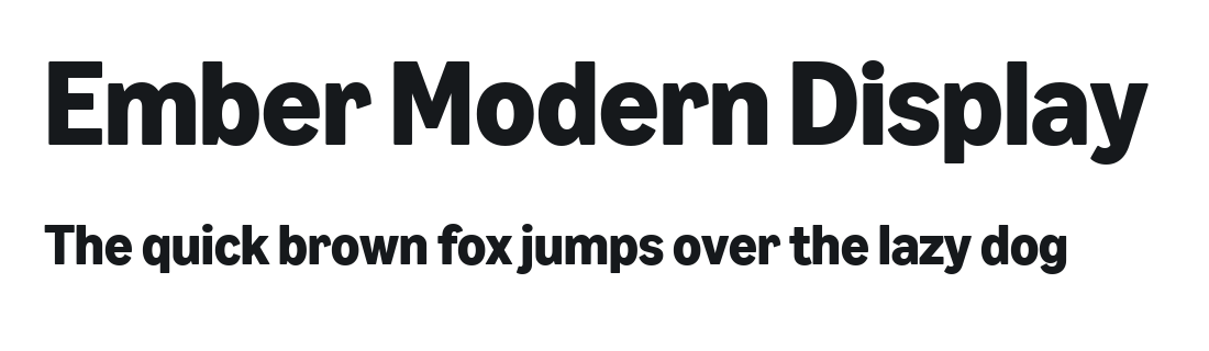 Ember Modern Display specimen